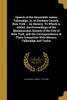 Speech of the Honorable James Tallmadge, Jr. of Duchess County, New York ... on Slavery. To Which is Added, the Proceedings of the Manumission Society of the City of New York, and the Correspondence of Their Committee With Messrs. Tallmadge and Tayl