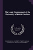 The Legal Development of the University of North Carolina