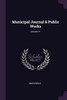 Municipal Journal & Public Works; Volume 41