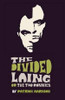 The Divided Laing