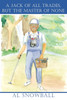 A Jack Of All Trades, But The Master Of None