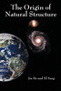 The Origin of Natural Structure