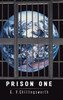 PRISON ONE