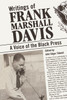 Writings of Frank Marshall Davis
