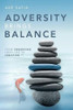 Adversity Brings Balance