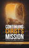 Continuing Christ's Mission