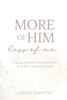 More of Him, Less of Me