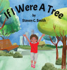 If I Were A Tree