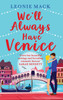 We'll Always Have Venice