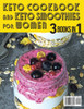 Keto Cookbook and Keto Smoothies for Women