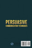 PERSUASIVE COMMUNICATION TECHNIQUES