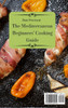 The Mediterranean Beginners' Cooking Guide