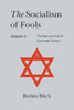 Socialism of Fools Vol 1 Revised 3rd Edn