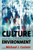 Culture and the Changing Environment