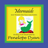 Mermaids And Wishes For Tails Like Fishes
