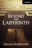 Beyond the Labyrinth