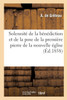 Solennité de la bénédiction, pose de la première pierre de lééglise Saint-Bernard