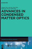 Advances in Condensed Matter Optics