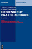 Europäisches Medienrecht und Durchsetzung des geistigen Eigentums