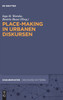 Place-Making in urbanen Diskursen