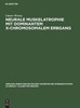 Neurale Muskelatrophie mit dominantem X-chromosomalem Erbgang