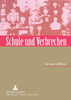 Schule und Verbrechen