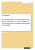 Entwicklung eines Anforderungskataloges für die Gestaltung und Verwendung von Kennzahlen und Kennzahlensystemen der Intralogistik