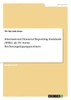 International Financial Reporting Standards (IFRS) als EU-weite Rechnungslegungsnormen