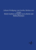 Briefe Goethes an Sophie von La Roche und Bettina Brentano