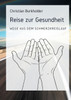 Reise zur Gesundheit