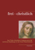 frei - christlich