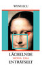 Lächelnde Mona Lisa enträtselt