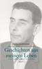 Geschichten aus meinem Leben Teil V