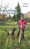 Mein Schatten hat vier Pfoten