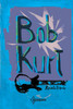 BOB KURT