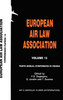 European Air Law Association Series Volume 13