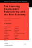 The Evolving Employment Relationship and the New Economy
