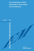 The Liberalization of State Monopolies in European Union and Beyond