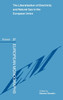 The Liberalization of Electricity and Natural Gas in the European Union