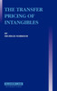 The Transfer Pricing of Intangibles