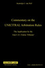 Commentary On The Uncitral Arbitration Rules, The Applications By
