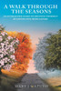A Walk Through the Seasons