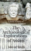 The Archaeological Explorations of Assam