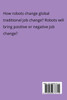 Future Robots How Change Job Nature