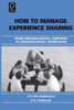 How to Manage Experience Sharing