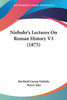 Niebuhr's Lectures On Roman History V3 (1875)
