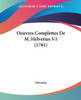 Oeuvres Complettes De M. Helvetius V1 (1781)