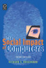 The Social Impact of Computers