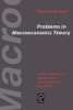 Problems in Macroeconomic Theory