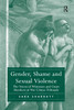 Gender, Shame and Sexual Violence